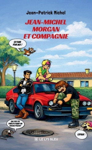 Michel_Jean-Patrick-Jean-Michel_Morgan_et_compagnie-9791044035158_0