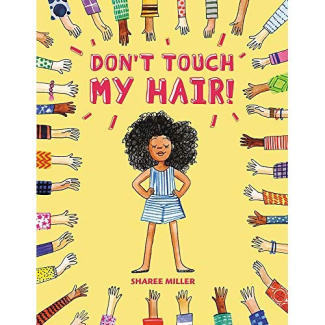 Miller_Sharee-Don_t_touch_my_hair-9780316562577_0