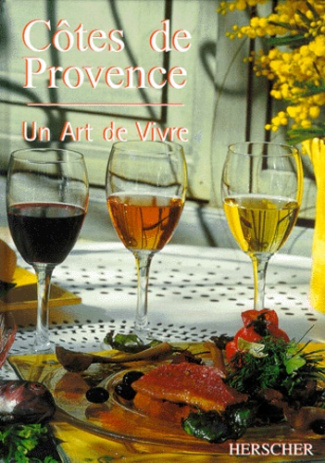 Millo_Fran_ois-COTES_DE_PROVENCE._Un_art_de_vivre-9782733502969_0