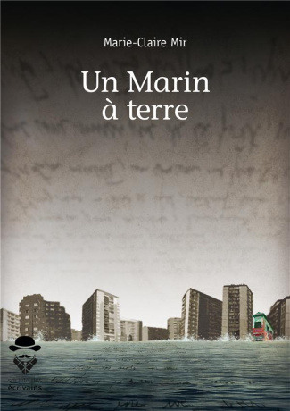 Mir_Marie-Claire-Un_Marin_terre-9782342160154_0