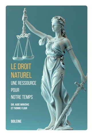Mirkovic_Aude_Flour_Yvonne-Le_droit_naturel_une_ressource_pour_notre_temps-9782490081844_0