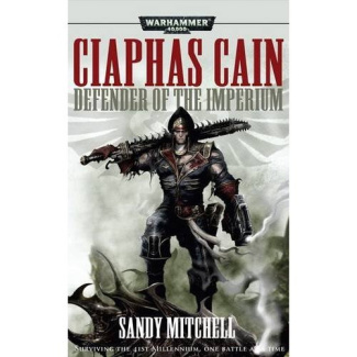 Mitchell_Sandy-Ciaphas_Cain_defender_of_the_imperium-9781844168828_0
