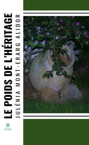 Mont-erarg_Alidor_jul_nia-Le_poids_de_l_h_ritage-9791042255763_0