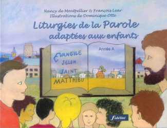 Montpellier_Nancy_de_Lear_Fran_ois-Liturgies_de_la_Parole_adapt_es_aux_enfants._Ann_e_A-9782873562908_0