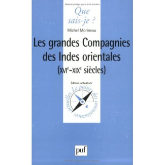 Morineau_Michel-Les_grandes_compagnies_des_Indes_orientales._XVIe-XIXe_si_cles-9782130460763_0