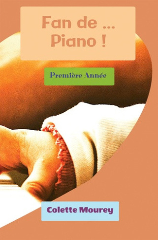 Mourey_Colette-Fan_de_..._Piano_Premi_re_ann_e-9791042471651_0