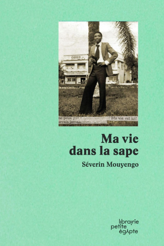 Mouyengo_S_verin-Ma_vie_dans_la_sape_NED_2026_-9782491119058_0