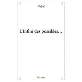 NEBEL-L_Infini_des_possibles...-9782414180608_0