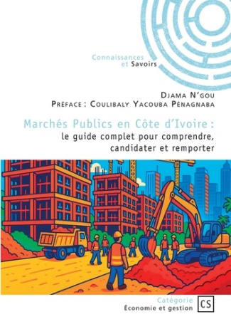 N_Gou_Djama-March_s_Publics_en_C_te_d_Ivoire._Le_guide_complet_pour_comprendre_candidater_et_remporter-9782342387698_0