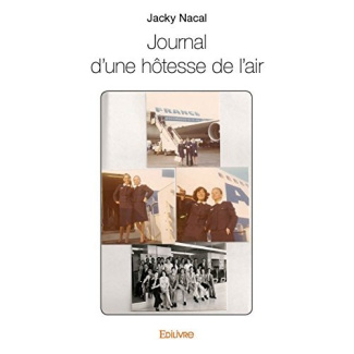 Nacal_Jacky-Journal_d_une_h_tesse_de_l_air-9782332969996_0