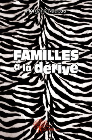 Nadeau_Morgane-Familles_la_d_rive-9782812197543_0