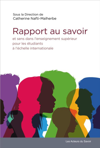 Nafti-Malherbe_Catherine_Laroui_Rakia-Rapport_aux_savoirs_et_sens_des_tudes_dans_l_enseignement_sup_rieur_pour_des_tudiants_l_chelle-9791097108588_0