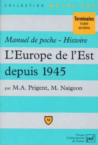 Naigeon_Marc_Prigent_Michel-A-L_Europe_de_l_Est_depuis_1945-9782130486152_0