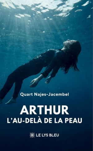 Najes-Jacembel_Quart-Arthur._L_au-del_de_la_peau-9791044031914_0