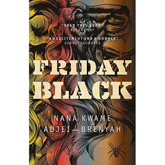 Nana_Kwame_Adjei-Brenyah-Friday_Black_VO_-9781787476004_0