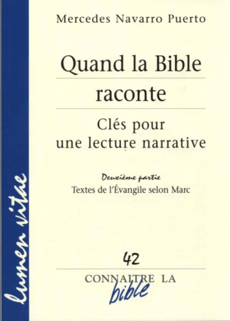 Navarro_Puerto_Mercedes_Escaffre_Bernadette_Ri-Quand_la_Bible_raconte._Cl_s_pour_une_lecture_narrative-9782873242749_0