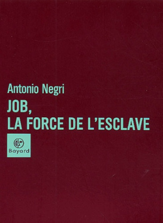 Negri_Antonio-Job_la_force_de_l_esclave-9782227470491_0