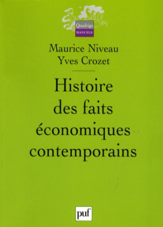 Niveau_Maurice_Crozet_Yves-Histoire_des_faits_conomiques_contemporains._2e_dition-9782130562122_0