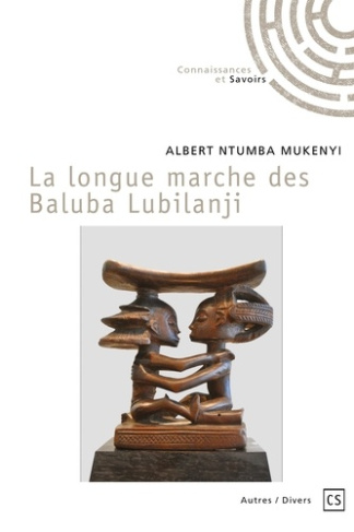Ntumba_Mukeny_Albert-La_longue_marche_des_Baluba_Lubilanji-9782342358704_0