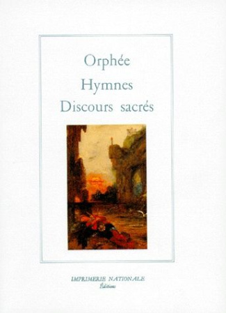 ORPHEE-ORPHEE_HYMNES_ET_DISCOURS_SACRES-9782743300296_0