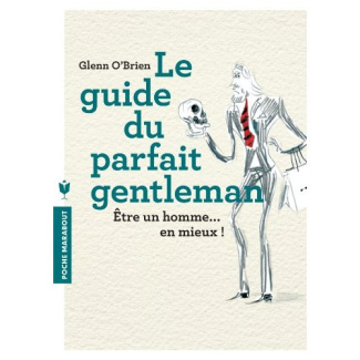 O_Brien_Glenn-Le_guide_du_parfait_gentleman-9782501080767_0