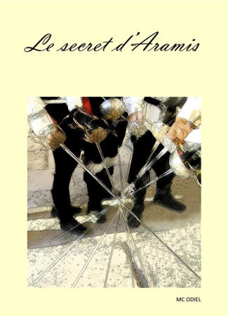 Odiel_M.c-Le_Secret_d_Aramis-9791026254614_0