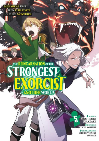 Okazaki_Toshinori_Kosuzu_Kiichi_Yuzuki_Kihiro-The_reincarnation_of_the_strongest_exorcist_in_another_world_Tome_5-9782385031565_0
