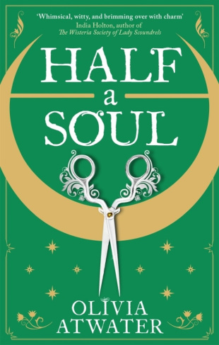 Olivia_Atwater-Half_a_Soul_Howl_s_Moving_Castle_meets_Bridgerton_in_this_cosy_Regency_fantasy_romance-9780356518763_0