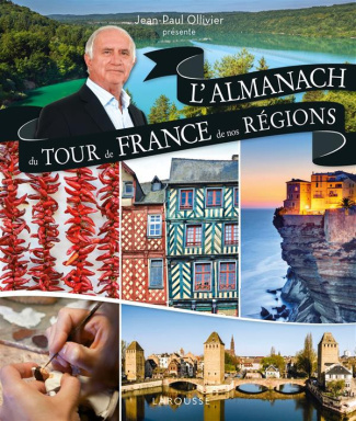 Ollivier_Jean-Paul-Almanach_du_tour_de_France_de_nos_r_gions-9782035929198_0