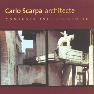 Olsberg_Nicholas_Ranalli_Georges_B_dard_Jean-F-Carlos_Scarpa_architecte._Composer_avec_l_histoire-9782858225866_0