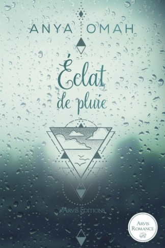 Omah_Anya-La_trilogie_des_temp_tes._Tome_1_Eclat_de_Pluie-9791097790585_0