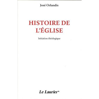 Orlandis_Jos_Klein_Madeleine_Renedo-Histoire_de_l_Eglise-9782864953388_0