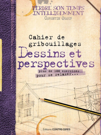 Osouf_Corentin-Cahier_de_gribouillages_-_Dessins_et_perspectives-9782386900570_0