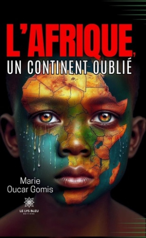 Oucar_Gomis_Marie-L_Afrique_un_continent_oubli_-9791042247157_0
