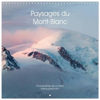POIROT_JC-PAYSAGES_DU_MONT_BLANC_CALENDRIER_MURAL_-_MULTIPLES_SOMMETS_ET_FACETTES-9783516590920_0