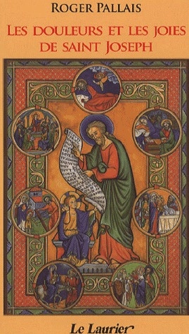Pallais_Roger-Les_douleurs_et_les_joies_de_saint_Joseph-9782864952886_0