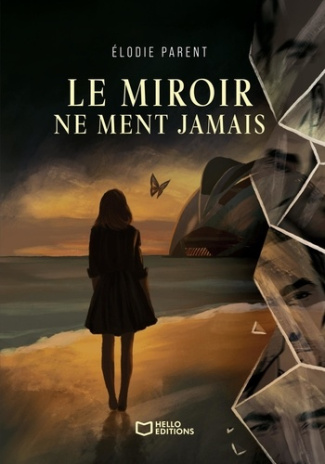 Le miroir ne ment jamais