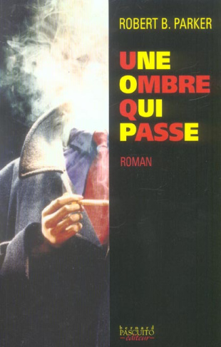 Parker_Robert_Brown_Bonnet_Philippe_Greenspan-Une_ombre_qui_passe-9782350850016_0