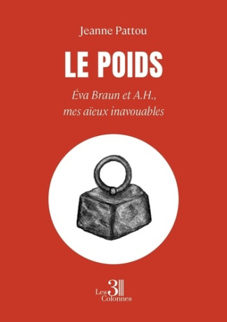 Pattou_Jeanne-Le_poids._va_Braun_et_A.H._mes_a_eux_inavouables-9791040619338_0