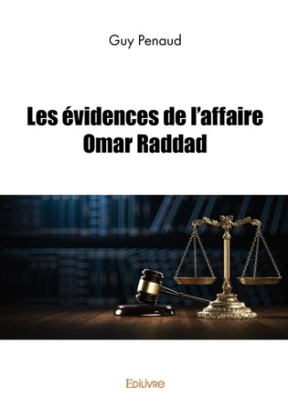 Penaud_Guy-Les_vidences_de_l_affaire_Omar_Raddad-9782414603169_0
