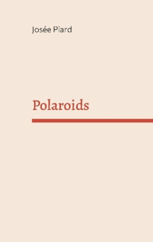 Piard_Jos_e-Polaroids-9782322580873_0