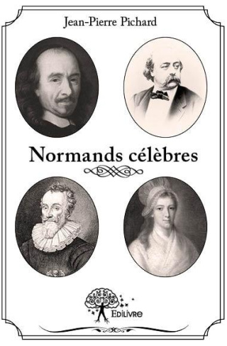 Pichard_Jean-Pierre-Normands_c_l_bres-9782332574060_0