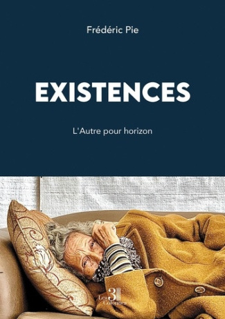 Pie_Fr_d_ric-Existences._L_Autre_pour_horizon-9791040627715_0