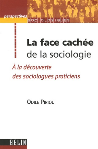Piriou_Odile_Dubar_Claude-La_face_cach_e_de_la_sociologie._A_la_d_couverte_des_sociologues_praticiens-9782701142029_0