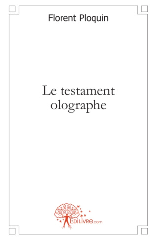 Ploquin_Florent-Le_Testament_olographe-9782812113802_0