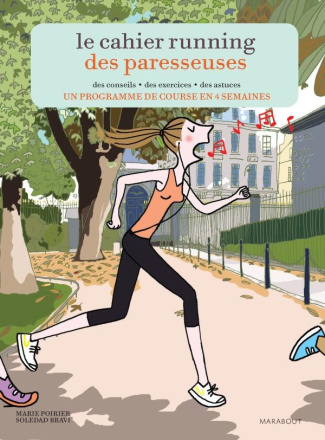Poirier_Marie_Bravi_Soledad-Le_cahier_running_des_paresseuses-9782501088718_0