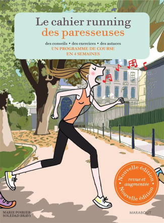 Poirier_Marie_Bravi_Soledad-Le_cahier_running_des_paresseuses_Un_programme_de_course_en_4_semaines-9782501098878_0