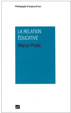 Postic_Marcel-LA_RELATION_EDUCATIVE._7_me_dition-9782130477822_0