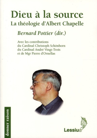 Pottier_Bernard-Dieu_la_source._La_th_ologie_d_Albert_Chapelle-9782872991952_0