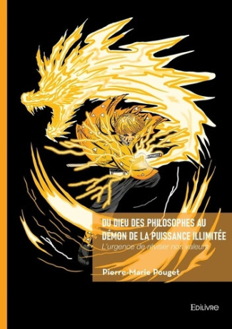 Pouget_Pierre-Marie-Du_Dieu_des_philosophes_au_d_mon_de_la_puissance_illimit_e._L_urgence_de_r_viser_nos_valeurs-9782414827268_0